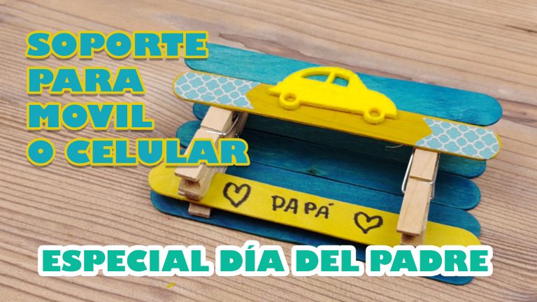 Soporte para movil o celular casero el regalo perfecto para el día del padre